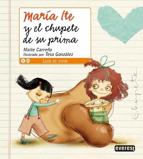 María Ite y el chupete de su prima | 9788444141046 | Maite Carreño | Librería Castillón - Comprar libros online Aragón, Barbastro