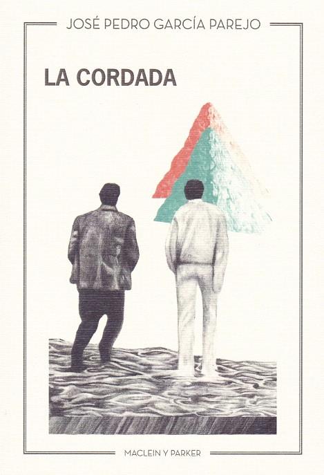 La cordada | 9788494826153 | García Parejo, José Pedro | Librería Castillón - Comprar libros online Aragón, Barbastro