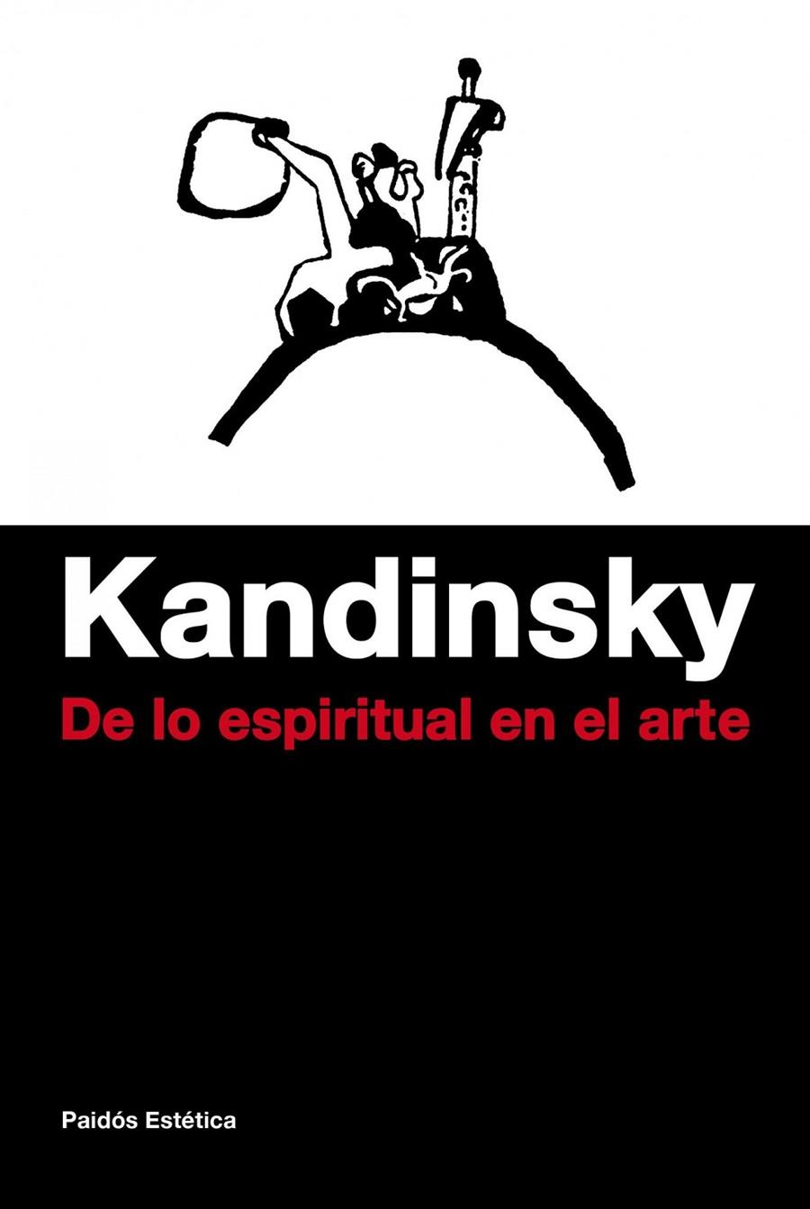 DE LO ESPIRITUAL EN EL ARTE | 9788449326349 | KANDINSKY, VASILI | Librería Castillón - Comprar libros online Aragón, Barbastro