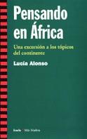 PENSANDO EN AFRICA | 9788474264968 | ALONSO, LUCIA | Librería Castillón - Comprar libros online Aragón, Barbastro