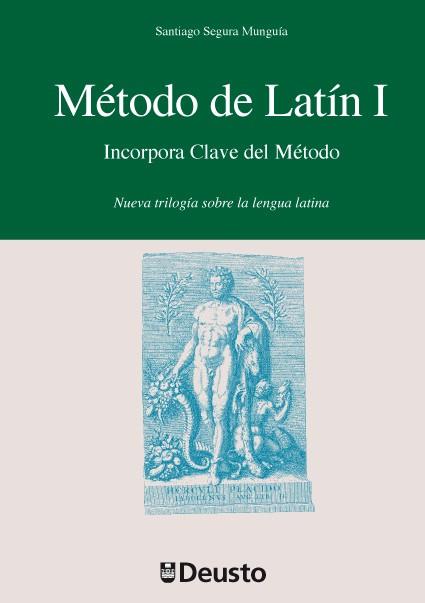 Método de Latín I | 9788498303469 | Segura Munguía, Santiago | Librería Castillón - Comprar libros online Aragón, Barbastro