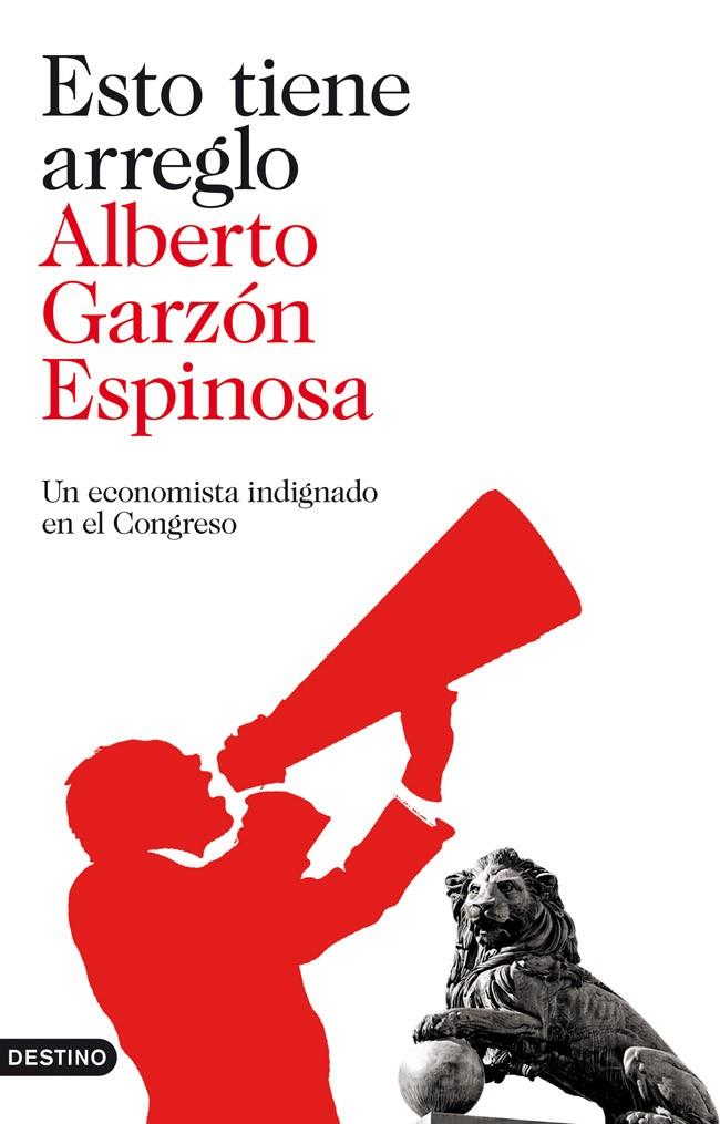 Esto tiene arreglo | 9788423323678 | Garzón, Alberto | Librería Castillón - Comprar libros online Aragón, Barbastro