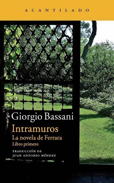 Intramuros : La novela de Ferrara | 9788416011339 | Bassani, Giorgio | Librería Castillón - Comprar libros online Aragón, Barbastro