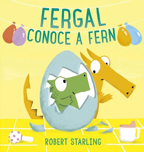 Fergal conoce a Fern | 9788491455585 | Starling, Robert | Librería Castillón - Comprar libros online Aragón, Barbastro