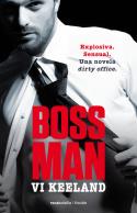 Bossman | 9788494718502 | Keeland, Vi | Librería Castillón - Comprar libros online Aragón, Barbastro