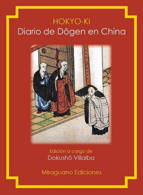 HOKYO-KI : DIARIO DE DÔGEN EN CHINA | 9788478133772 | DÔGEN, EIHEI | Librería Castillón - Comprar libros online Aragón, Barbastro
