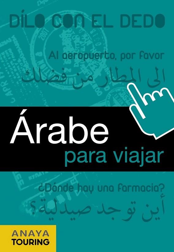 ÁRABE PARA VIAJAR | 9788499351384 | AZIZ, FADIA | Librería Castillón - Comprar libros online Aragón, Barbastro