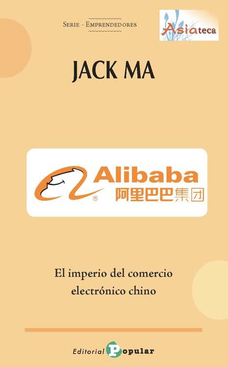Jack Ma - A libaba - | 9788478847082 | Hongqi, Kuaidao | Librería Castillón - Comprar libros online Aragón, Barbastro