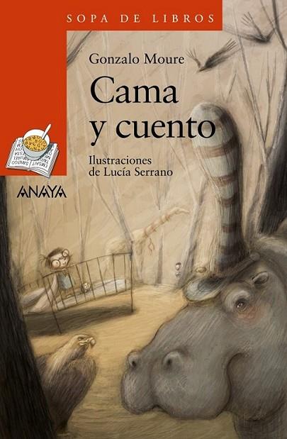 CAMA Y CUENTO | 9788466792998 | MOURE, GONZALO; SERRANO GUERRERO, LUCÍA (IL.) | Librería Castillón - Comprar libros online Aragón, Barbastro