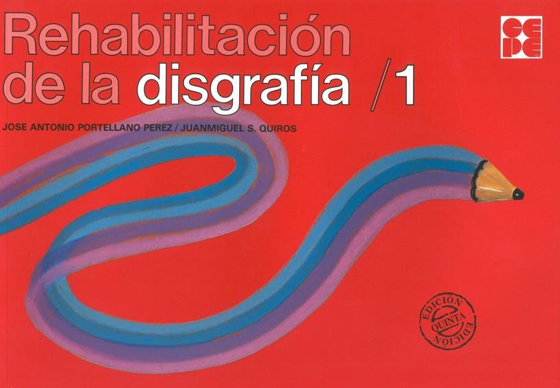 REHABILITACION DE DISGRAFIAS 1 | 9788478690206 | Librería Castillón - Comprar libros online Aragón, Barbastro