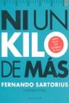 NI UN KILO DE MAS | 9788466627979 | SARTORIUS, FERNANDO | Librería Castillón - Comprar libros online Aragón, Barbastro