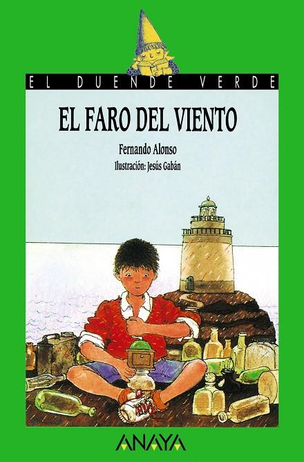 FARO DEL VIENTO, EL | 9788420729046 | ALONSO ALONSO, FERNANDO | Librería Castillón - Comprar libros online Aragón, Barbastro