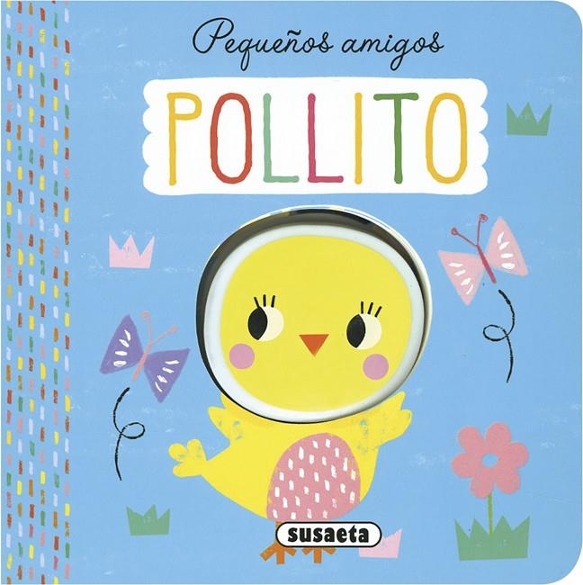 Pollito | 9788467776669 | Ediciones, Susaeta | Librería Castillón - Comprar libros online Aragón, Barbastro