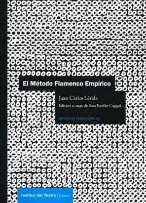 El Método Flamenco Empírico | 9788419091420 | Lérida, Juan Carlos | Librería Castillón - Comprar libros online Aragón, Barbastro