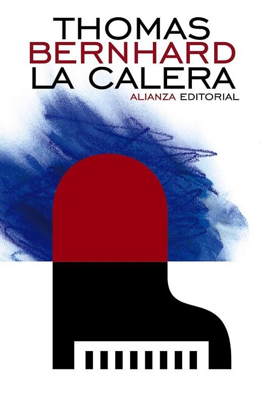 La Calera - LB | 9788420686004 | Bernhard, Thomas | Librería Castillón - Comprar libros online Aragón, Barbastro