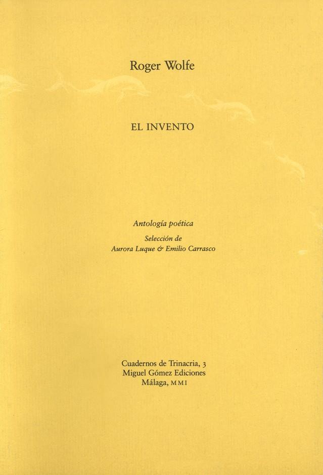 INVENTO, EL | 9788488326805 | WOLFE, ROGER | Librería Castillón - Comprar libros online Aragón, Barbastro