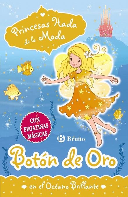 Botón de Oro en el Océano Brillante | 9788469606605 | Collins, Poppy | Librería Castillón - Comprar libros online Aragón, Barbastro