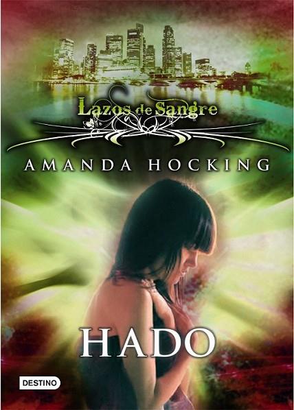 HADO - LAZOS DE SANGRE 2 | 9788408108771 | HOCKING, AMANDA | Librería Castillón - Comprar libros online Aragón, Barbastro
