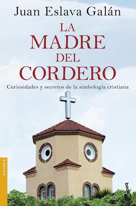 La madre del cordero | 9788408170433 | Juan Eslava Galán | Librería Castillón - Comprar libros online Aragón, Barbastro