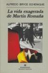 VIDA EXAGERADA DE MARTIN ROMAÑA, LA | 9788433909947 | BRYCE ECHENIQUE, ALFREDO | Librería Castillón - Comprar libros online Aragón, Barbastro