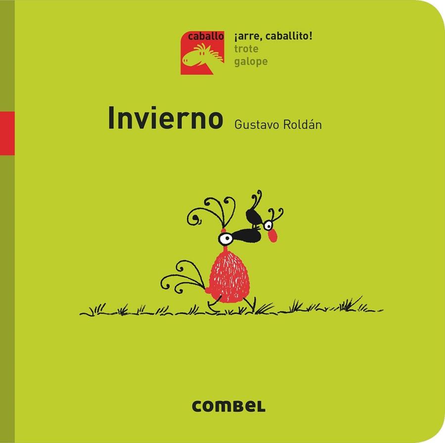 Invierno - ¡Arre, caballito! | 9788491012382 | Roldán Devetach, Gustavo | Librería Castillón - Comprar libros online Aragón, Barbastro