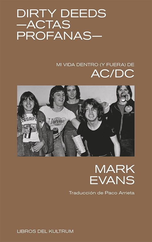 Dirty Deeds - Actas profanas | 9788418404504 | Evans, Mark | Librería Castillón - Comprar libros online Aragón, Barbastro