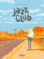 JAZZ CLUB | 9788416435555 | CLERISSE,ALEXANDRE | Librería Castillón - Comprar libros online Aragón, Barbastro