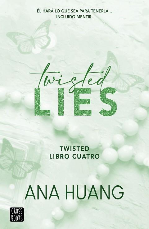 Twisted 4. Twisted Lies | 9788408282952 | Huang, Ana | Librería Castillón - Comprar libros online Aragón, Barbastro