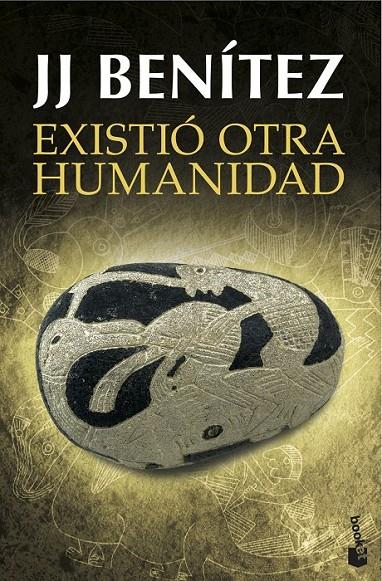 Existió otra humanidad | 9788408145349 | J. J. Benítez | Librería Castillón - Comprar libros online Aragón, Barbastro
