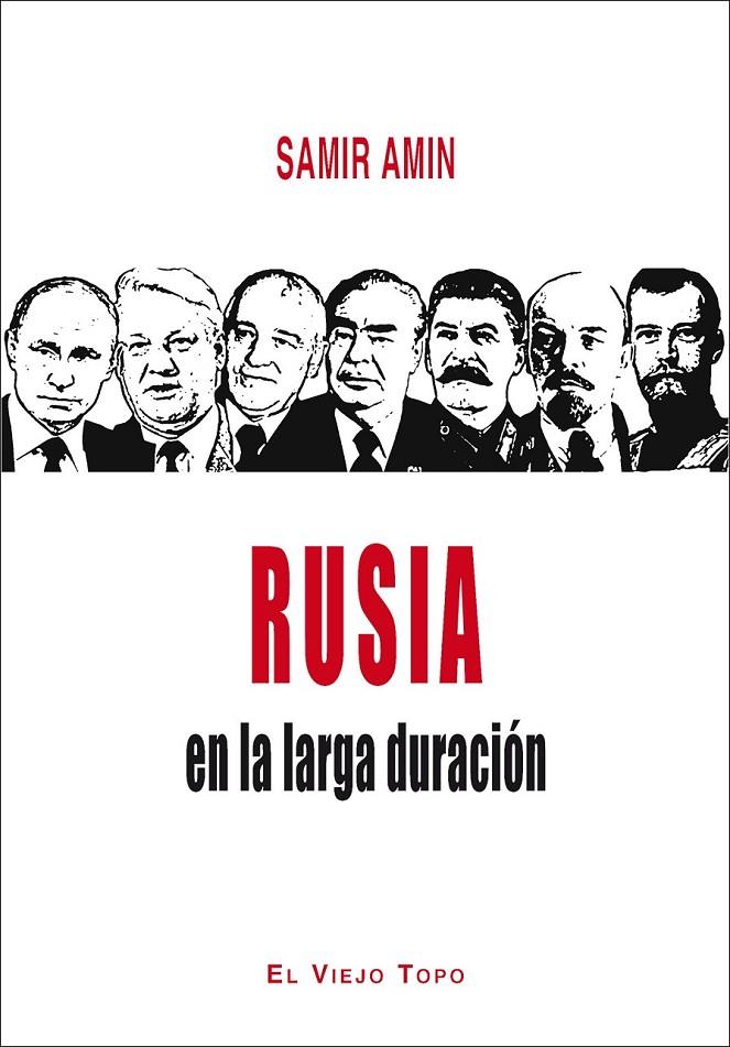 Rusia en la larga duración | 9788416288717 | Amin, Samir | Librería Castillón - Comprar libros online Aragón, Barbastro