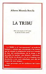 TRIBU, LA | 9788489753051 | MIRANDA BONILLA, ALBERTO | Librería Castillón - Comprar libros online Aragón, Barbastro