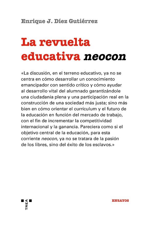 La revuelta educativa neocon | 9788417987374 | Díez Gutiérrez, Enrique J. | Librería Castillón - Comprar libros online Aragón, Barbastro