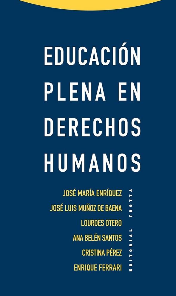 Educación plena en derechos humanos | 9788498794861 | Enríquez Sánchez, José María y otros | Librería Castillón - Comprar libros online Aragón, Barbastro