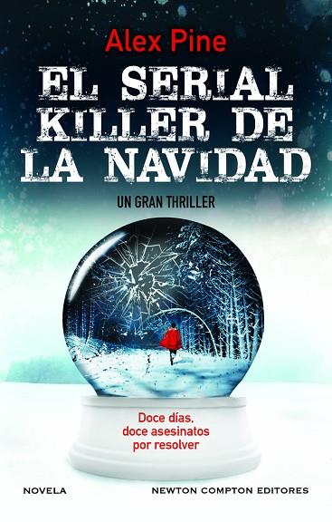 El serial killer de la Navidad | 9788419620255 | Pine, Alex | Librería Castillón - Comprar libros online Aragón, Barbastro