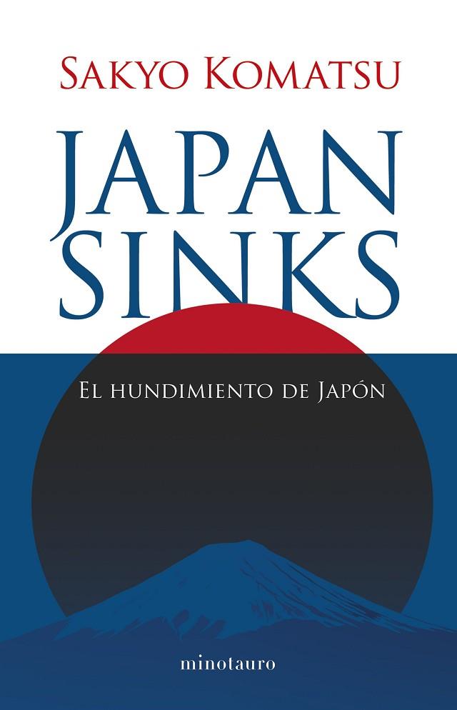 Japan Sinks | 9788445016220 | Komatsu, Sakyo | Librería Castillón - Comprar libros online Aragón, Barbastro