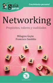 GuíaBurros Networking | 9788418121203 | Goyte, Milagros ; Samblás García, Francisco | Librería Castillón - Comprar libros online Aragón, Barbastro