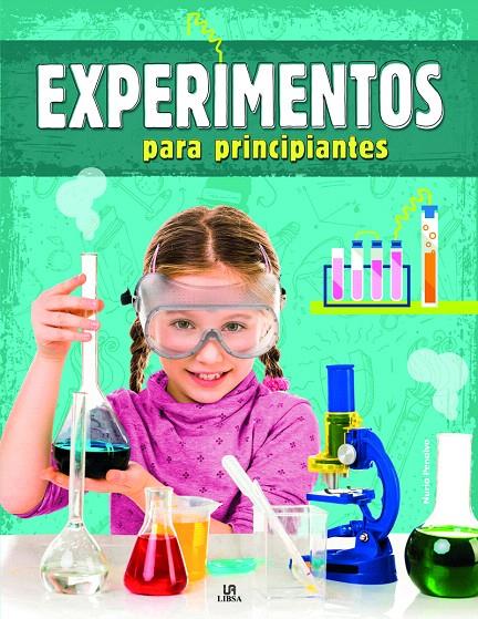 Experimentos para Principiantes | 9788466233705 | Penalva Comendador, Nuria | Librería Castillón - Comprar libros online Aragón, Barbastro