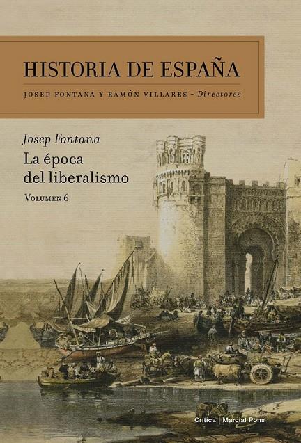 La época del liberalismo | 9788498928075 | Josep Fontana Lázaro | Librería Castillón - Comprar libros online Aragón, Barbastro