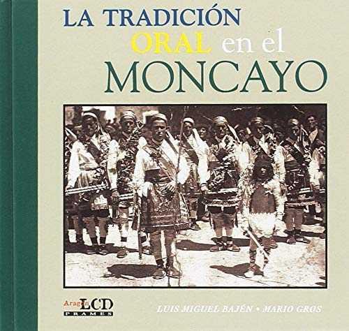 TRADICION ORAL EN EL MONCAYO (COMPAC DISC) | 9788495116796 | VARIS | Librería Castillón - Comprar libros online Aragón, Barbastro