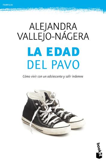 La edad del pavo ed.2012 | 9788499981505 | Vallejo-Nágera, Alejandra | Librería Castillón - Comprar libros online Aragón, Barbastro