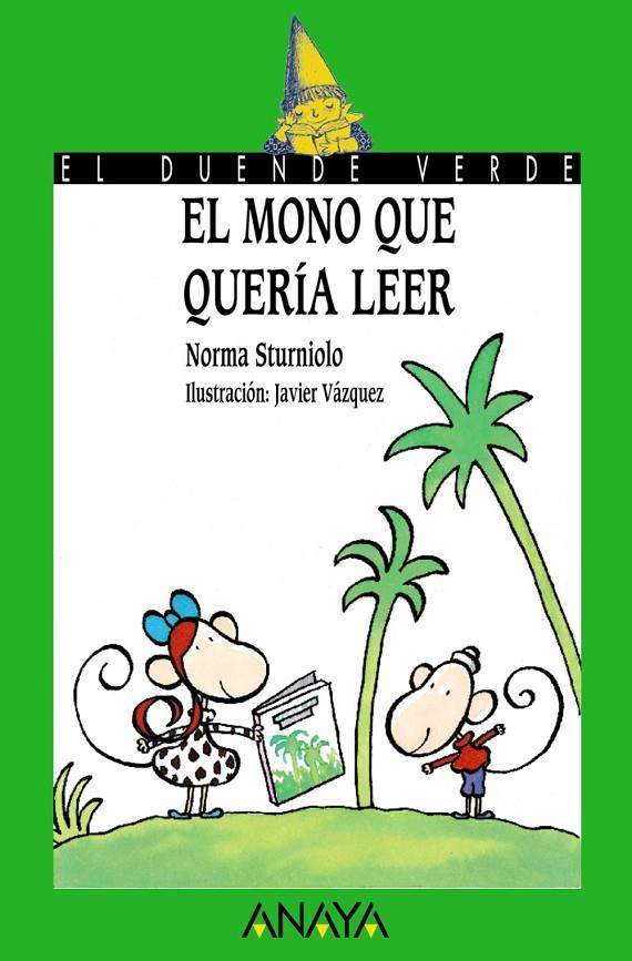 MONO QUE QUERIA LEER, EL | 9788420790527 | STURNIOLO, NORMA | Librería Castillón - Comprar libros online Aragón, Barbastro