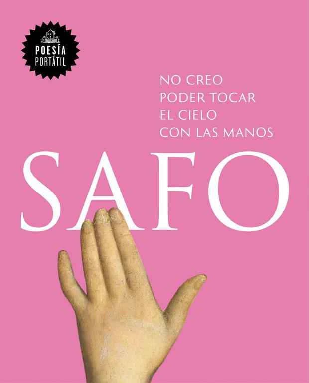 No creo poder tocar el cielo con las manos | 9788439733171 | Safo | Librería Castillón - Comprar libros online Aragón, Barbastro