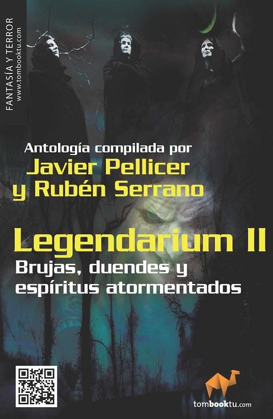 LEGENDARIUM II | 9788415747048 | PELLIVER, JAVIER; SERRANO, RUBÉN (ED.) | Librería Castillón - Comprar libros online Aragón, Barbastro