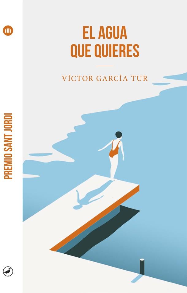 El agua que quieres | 9788418059605 | García Tur, Víctor | Librería Castillón - Comprar libros online Aragón, Barbastro