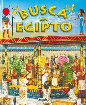 Busca en Egipto | 9788430563074 | Susaeta, Equipo | Librería Castillón - Comprar libros online Aragón, Barbastro