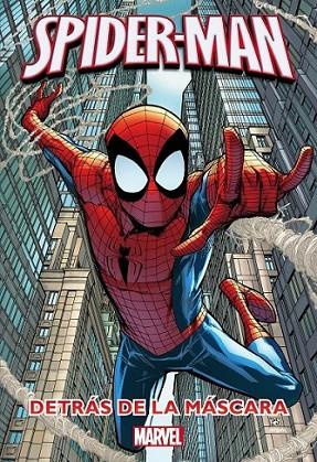 Spider-Man. Detrás de la máscara | 9788415343653 | Marvel | Librería Castillón - Comprar libros online Aragón, Barbastro
