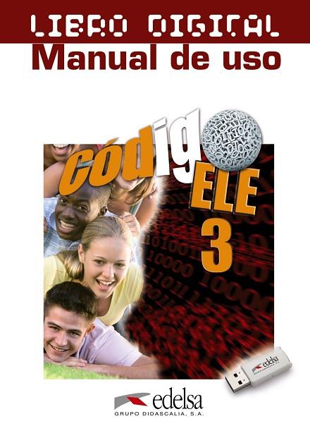 Código ELE 3 - libro digital + manual de uso profesor | 9788490815236 | Departamento Edición Edelsa | Librería Castillón - Comprar libros online Aragón, Barbastro