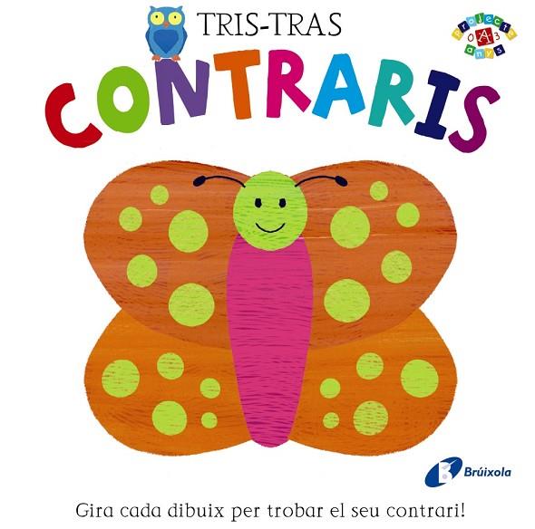 Tris-Tras. Contraris | 9788499065557 | Poitier, Anton | Librería Castillón - Comprar libros online Aragón, Barbastro