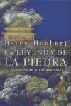 La leyenda de la piedra | 9788498890020 | Hughart, Barry | Librería Castillón - Comprar libros online Aragón, Barbastro