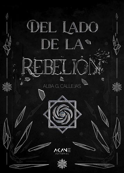 Del lado de la Rebelión | 9788419305039 | G. Callejas, Alba | Librería Castillón - Comprar libros online Aragón, Barbastro